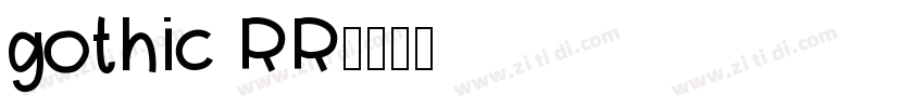 gothic RR字体转换